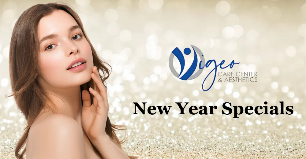New Year Specials at Vigeo Care Center & Aesthetics banner