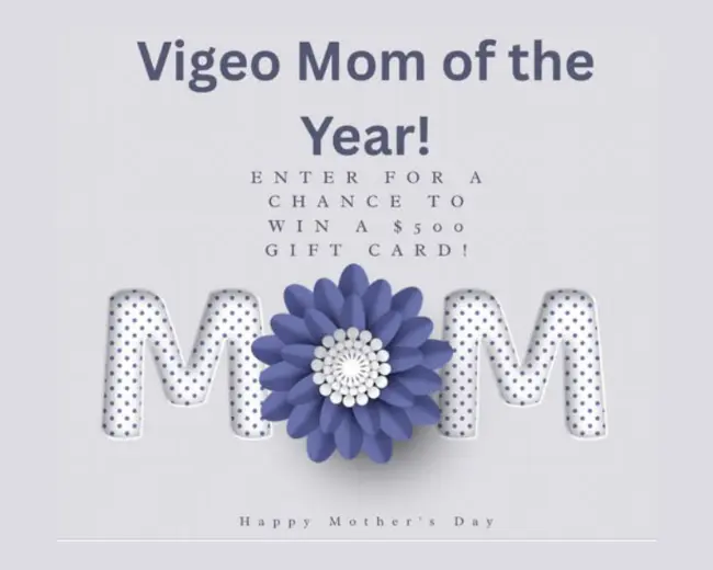 Vigeo Mom of the Year Contest